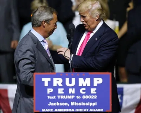 The Former President Has Led the United States to the Abyss and Nigel Farage Could Do the Same to The UK. This Is How to Prevent His Rise.